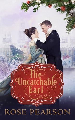 Discovering the Charm of 'The Uncatchable Earl': Our Review