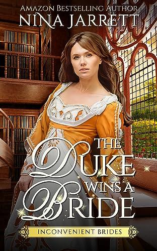 Exploring the Charm of ‘The Duke Wins a Bride’: Our Review