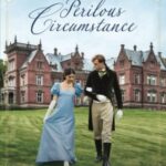 Our Journey Through ‘A Perilous Circumstance’: A Review