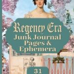 Unveiling Our Creative Journey with Regency Era Junk Journal Kit