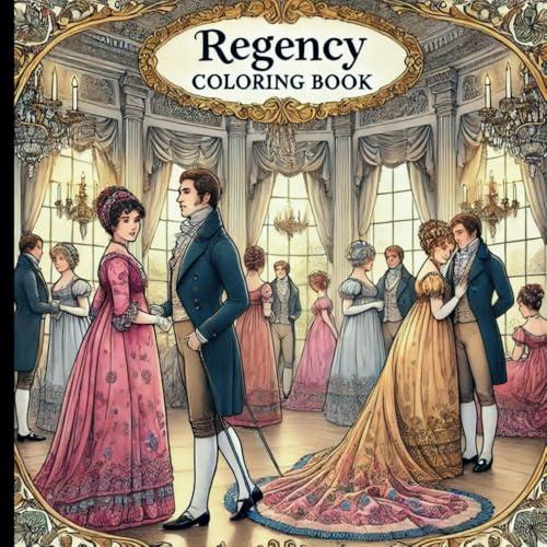 Exploring Elegance: Our Take on the Regency Coloring Book