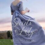 Unveiling Romance: Our Experience with ‘Secrets of a Lady