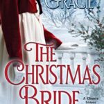 Exploring Love and Redemption in ‘The Christmas Bride