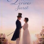 Exploring ‘A Devious Secret’: Our Take on Regency Romance